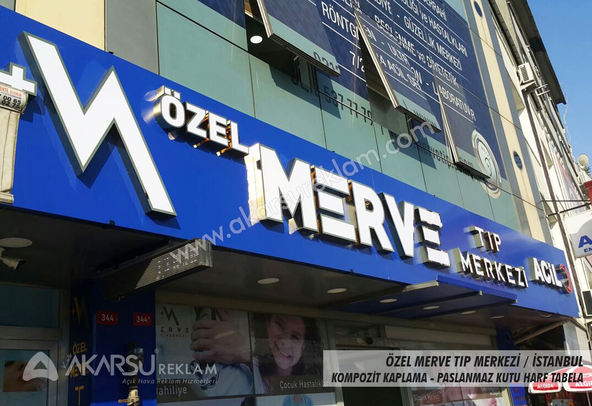 Özel Merve Tıp Merkez Kompozit Kaplama Kutu Harf Tabela